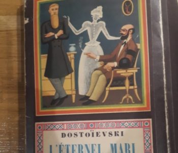L'éternel mari de Dostoïevski - revue de lecture sur yowino