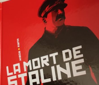 La mort de Staline de Fabien Nury - revue de lecture sur yowino