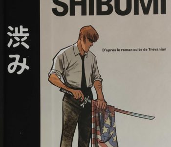 Shibumi de Pat Perna et Jean-Baptiste Hostache - revue de lecture sur yowino