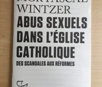 Abus sexuels dans l'Eglise Catholique par Mgr Pascal Wintzer - revue de lecture sur yowino
