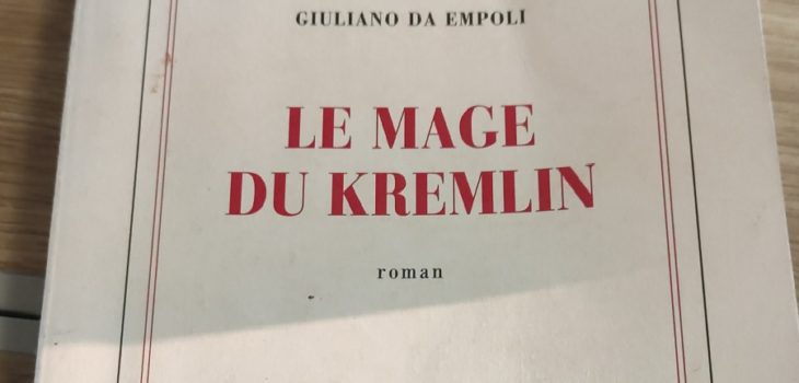 Le mage du Kremlin de Giuliano da Empoli - revue de lecture sur yowino